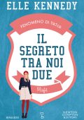 Elle Kennedy - Il segreto tra noi due. Misfit (2023)