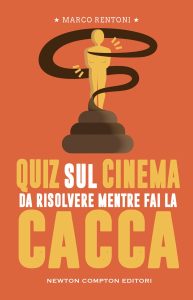 Marco Rentoni – Quiz sul cinema da risolvere mentre fai la cacca (2023)