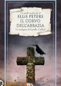 Ellis Peters - Il corvo dell'abbazia (2023)