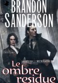 Brandon Sanderson - Le ombre residue (2023)