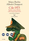 Marco Bechis - Cile 1973. Il golpe contro Allende nelle tavole di Punto final (2023)