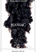 Benjamín Labatut - Maniac (2023)