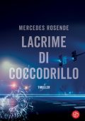 Mercedes Rosende - Lacrime di coccodrillo (2023)