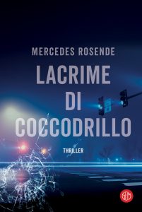 Mercedes Rosende – Lacrime di coccodrillo (2023)