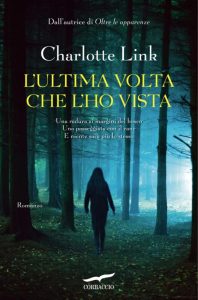 Charlotte Link – L’ultima volta che l’ho vista (2013)