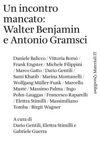 AA.VV. – Un incontro mancato: Walter Benjamin e Antonio Gramsci (2023)