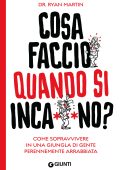 Dr. Ryan Martin - Cosa faccio quando si inca***no? (2023)