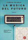Katerina Poladjan - La musica del futuro (2023)