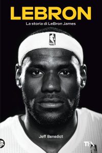Jeff Benedict – LeBron (2023)