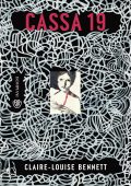 Claire-Louise Bennett - Cassa 19 (2023)