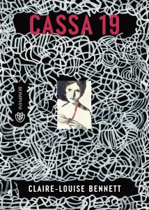 Claire-Louise Bennett – Cassa 19 (2023)