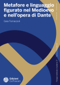 Gaia Tomazzoli - Metafore e linguaggio figurato nel Medioevo e nell'opera di Dante (2023) PDF