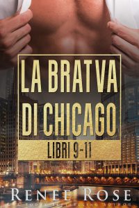 Renee Rose – La Bratva di Chicago. Libri 9-11 (2023)