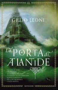 Giulio Leoni – La porta di Atlantide (2011)