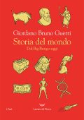 Giordano Bruno Guerri - Storia del mondo. Dal Big Bang a oggi (2023)