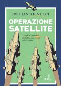 Frediano Finucci - Operazione Satellite (2023)