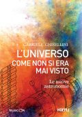 Gabriele Ghisellini - L'universo come non si era mai visto (2023)