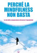 Joey Weber - Perché la mindfulness non basta (2023)