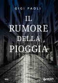 Gigi Paoli - Il rumore della pioggia (2016)