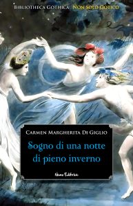 Carmen Margherita Di Giglio – Sogno di una notte di pieno inverno (2023)