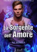 Sj Himes - The Beacon Hill Sorcerer Vol. 5. La sorgente dell'amore (2022)