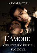 Alexandra Steel - L'Amore che non può dire il suo nome (2023)