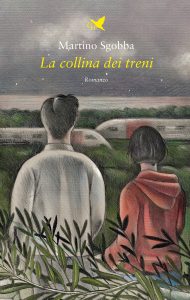 Martino Sgobba – La collina dei treni (2023)