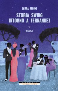 Laura Magni – Storia swing intorno a Fernandez (2023)