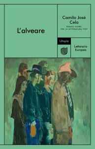 Camilo José Cela – L’alveare (2022)