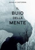 Angela Castorina - Il buio della mente (2023)