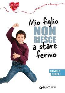 Daniele Fedeli – Mio figlio non riesce a stare fermo (2020)