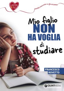 Francesco Rovetto – Mio figlio non ha voglia di studiare (2020)