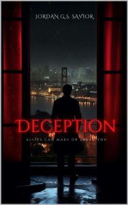 Jordan G.S. Savior – Deception: Allies can make or break you (2023)