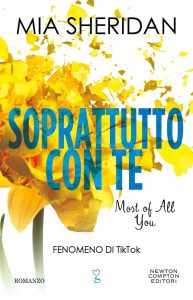 Mia Sheridan – Soprattutto con te. Most of All You (2023)