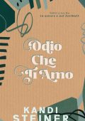Kandi Steiner - Odio Che Ti Amo: Fair Catch (2023)