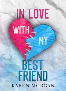 Karen Morgan – In Love With My Best Friend (2023)