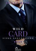 Renee Rose - Vegas Underground Vol. 8. Wild card (2023)
