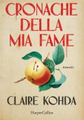 Claire Kohda - Cronache della mia fame (2023)