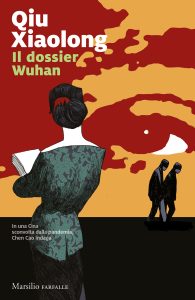 Qiu Xiaolong – Il dossier di Wuhan (2023)