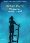 Richard Powers - Operazione anime erranti (2023)