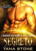 Tana Stone - I Barbari del Pianeta delle sabbie Vol. 9. Segreto (2023)