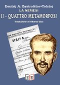 Dmitri A. Bystrolëtov-Tolstoj - La nemesi Vol. 2. Quattro metamorfosi (2022)