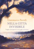 Gianmarco Parodi - Nella citta invisibile (2023)