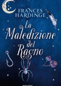 Frances Hardinge - La maledizione del ragno (2023)