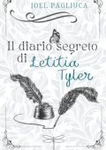 Joel Pagliuca - Il diario segreto di Letitia Tyler (2023)