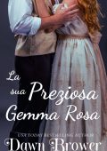 Dawn Brower - La sua preziosa Gemma Rossa (2023)