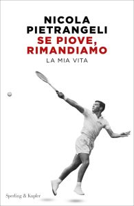 Paolo Rossi, Nicola Pietrangeli – Se piove, rimandiamo (2023)