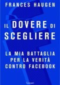 Frances Haugen - Il dovere di scegliere (2023)
