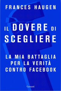 Frances Haugen – Il dovere di scegliere (2023)