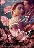 Olivia Madison Williams - Sweet Scars (2023)